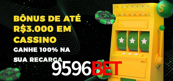 9596BET melhor bônus de depósito